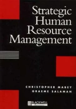 Image of Strategic Human Resource Management by Christopher Mabey Paperback