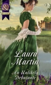 Image of An Unlikely Debutante by Laura Martin Book