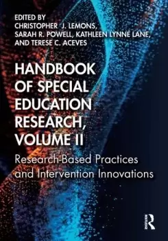 Image of Handbook of Special Education Research Volume II Research-Based Practices and Intervention Innovations