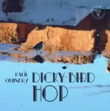Image of Paul Guinery: Dicky Bird Hop