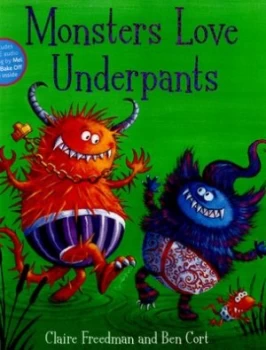 Image of Monsters Love Underpants by Claire Freedman Paperback