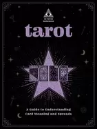Image of tarot an in focus workbook a guide to understanding card meanings and sprea