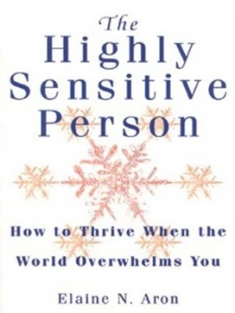 Image of The Highly Sensitive Person by Elaine N Aron Paperback