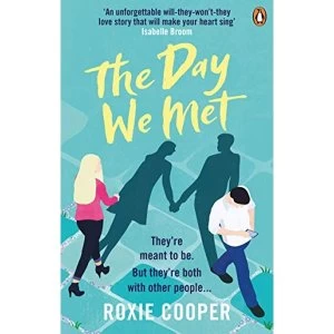 Image of The Day We Met The emotional page-turning epic love story of 2020 Paperback / softback 2019