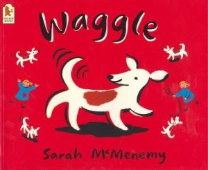 Image of Waggle by Sarah Mcmenemy Book
