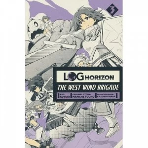 Image of Log Horizon West Wind Brigade: Volume 3