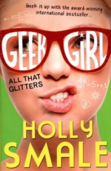 Image of All That Glitters by Holly Smale Paperback