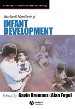 Image of The Blackwell Handbook of Infant Development by J. Gavin Bremner Book