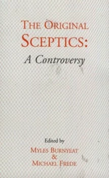 Image of The Original Sceptics by Myles Burnyeat Paperback