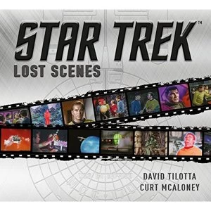 Image of Star Trek Lost Scenes Hardback 2018