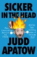 Image of sicker in the head more conversations about life and comedy