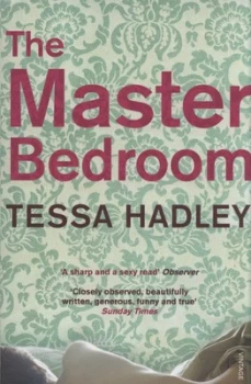 Image of The Master Bedroom by Tessa Hadley Paperback