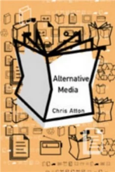 Image of Alternative Media by Chris Atton Paperback
