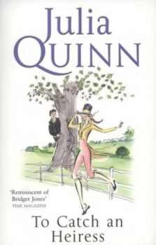 Image of To Catch an Heiress by Julia Quinn Paperback