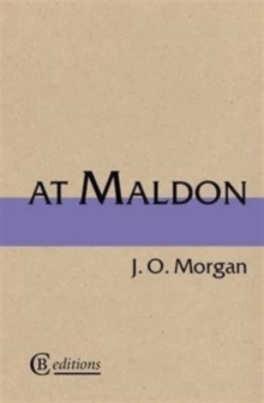 Image of At Maldon. Paperback. By J O Morgan Books