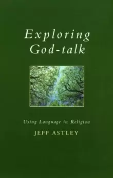 Image of Exploring God-talk : Using Language in Religion