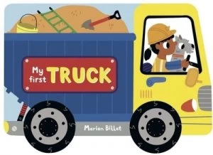Image of My First Truck by Marion Billet Book