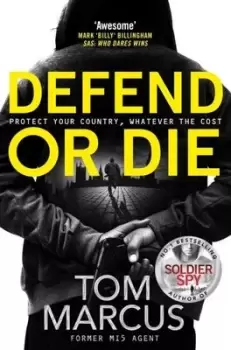 Image of Defend or die by Tom Marcus