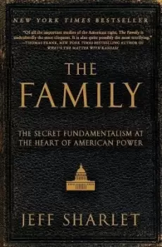 Image of The Family by Jeff Sharlet