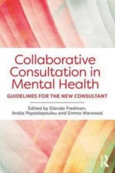 Image of Collaborative Consultation in Mental Health by Glenda Fredman Book