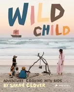 Image of wild child adventure cooking with kids