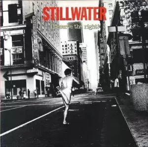 image of I Reserve the Right by Stillwater CD Album