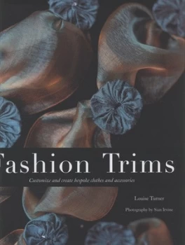 Image of Fashion Trims by Louise Turner Hardback
