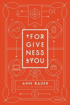Image of Forgiveness 4 You by Ann Bauer Hardback