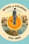 Image of mother of strangers a novel
