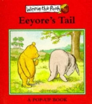 Image of Eeyores Tail by A. a Milne Hardback