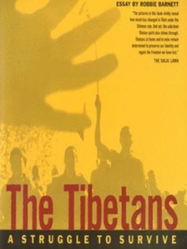 Image of The Tibetans by Steve Lehman and Robbie Barnettt and Mark Bailey Hardback