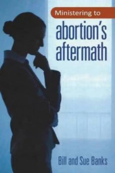 Image of Ministering to Abortions Aftermath by Bill Banks Paperback