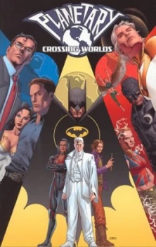 Image of Crossing Worlds by Warren Ellis and Phil Jimenez Paperback