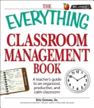 Image of everything classroom management book a teachers guide to an organized produ