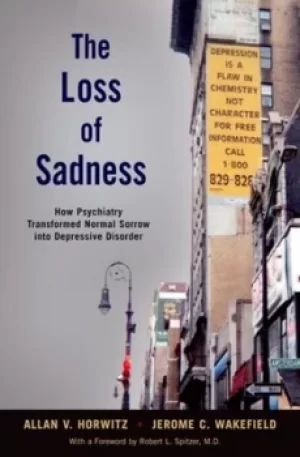 Image of The loss of sadness by Allan V Horwitz