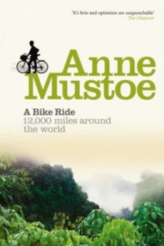 Image of A Bike Ride by Anne Mustoe Paperback