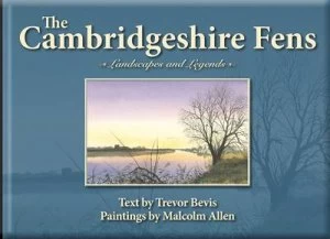 Image of Cambridgeshire Fens by Trevor Allen Bevis and Malcolm Allen Book