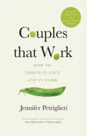Image of Couples that work by Jennifer Petriglieri