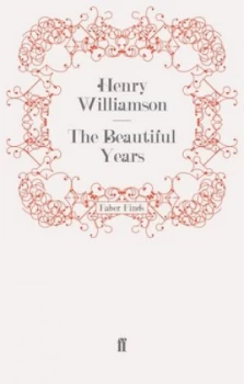 Image of The Beautiful Years by Henry Williamson Paperback