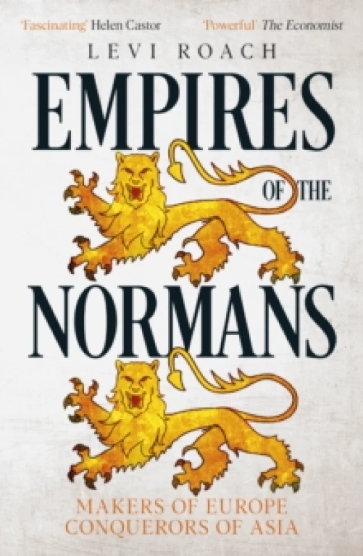 Image of Empires of the Normans : Makers of Europe, Conquerors of Asia Paperback / softback
