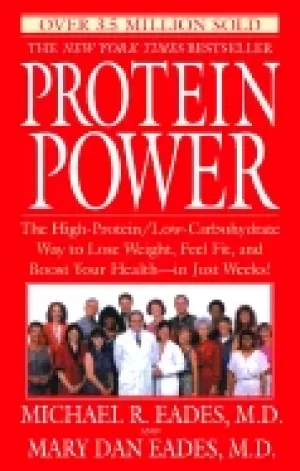 Image of protein power the high protein low carbohydrate way to lose weight feel fit