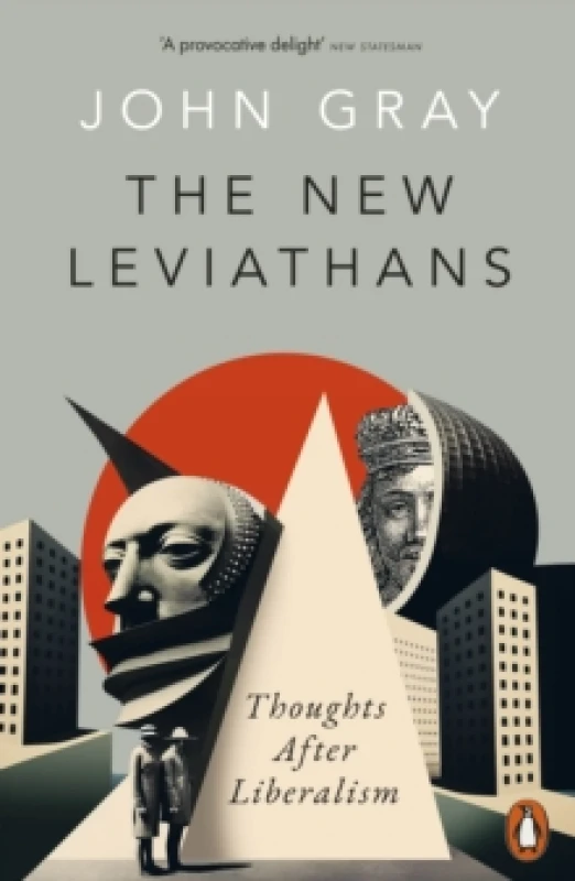 Image of The New Leviathans. Paperback. By John Gray Books