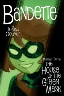 Image of Bandette Volume 3: The House Of The Green Mask