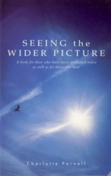 Image of Seeing the Wider Picture by Charlotte Parnell Paperback