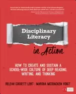 Image of disciplinary literacy in action how to create and sustain a school wide cul