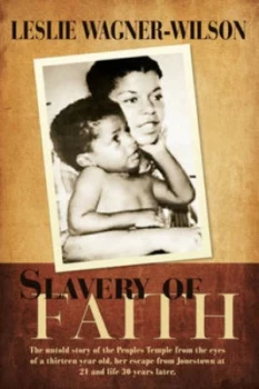 Image of Slavery of Faith by Leslie Wagner-Wilson Paperback