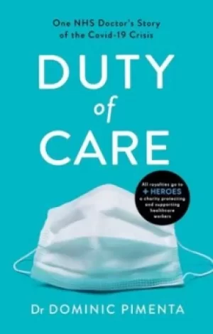 Image of Duty of care by Dominic Pimenta