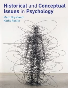 Image of Historical and Conceptual Issues in Psychology by Marc Brysbaert Paperback