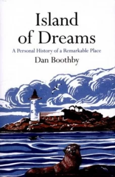 Image of Island of Dreams by Dan Boothby Paperback