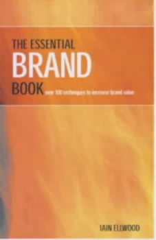 Image of The Essential Brand Book by Iain Ellwood Book
